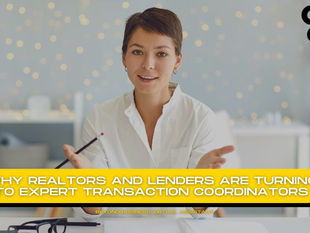 realtors-lenders-choose-expert-transaction-coordinators