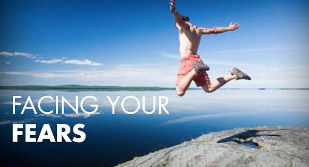 facing your fears