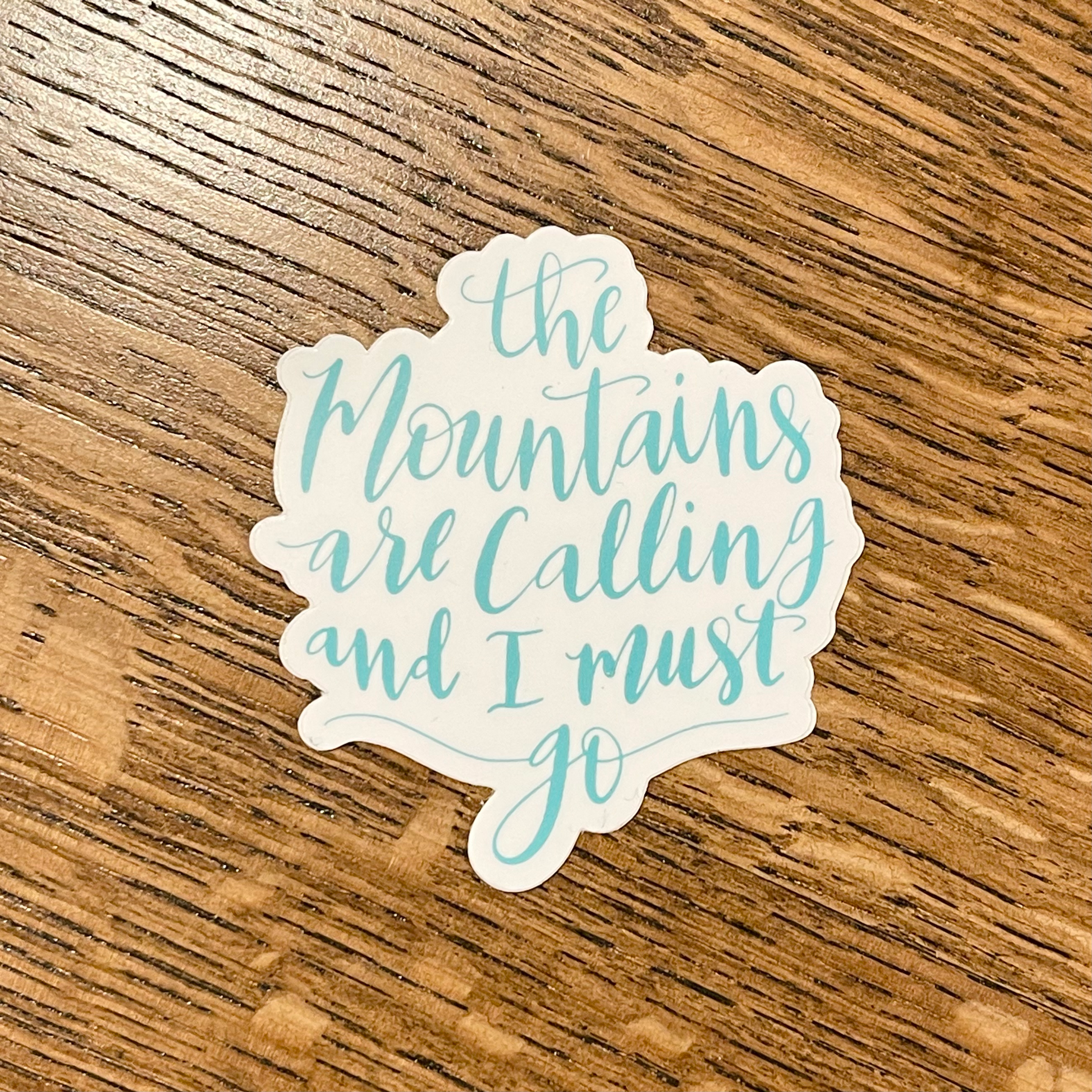 Mountains Are Calling Sticker