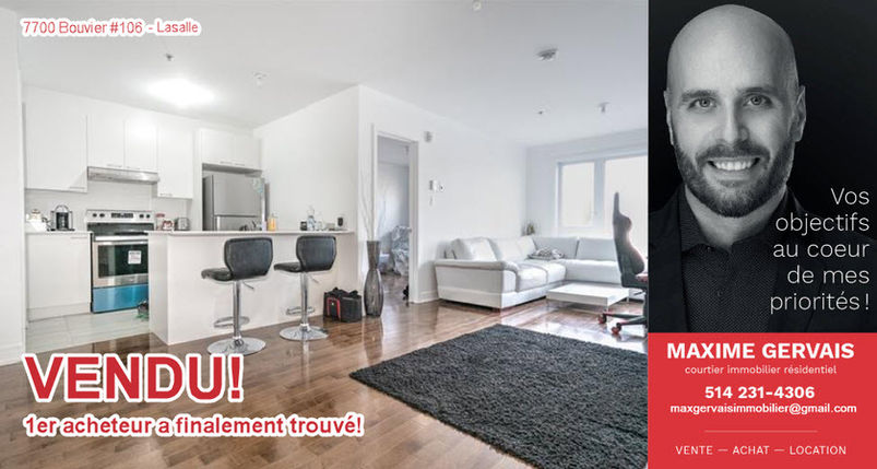 condo acheté à Lasalle Montréal, courtier immobilier
