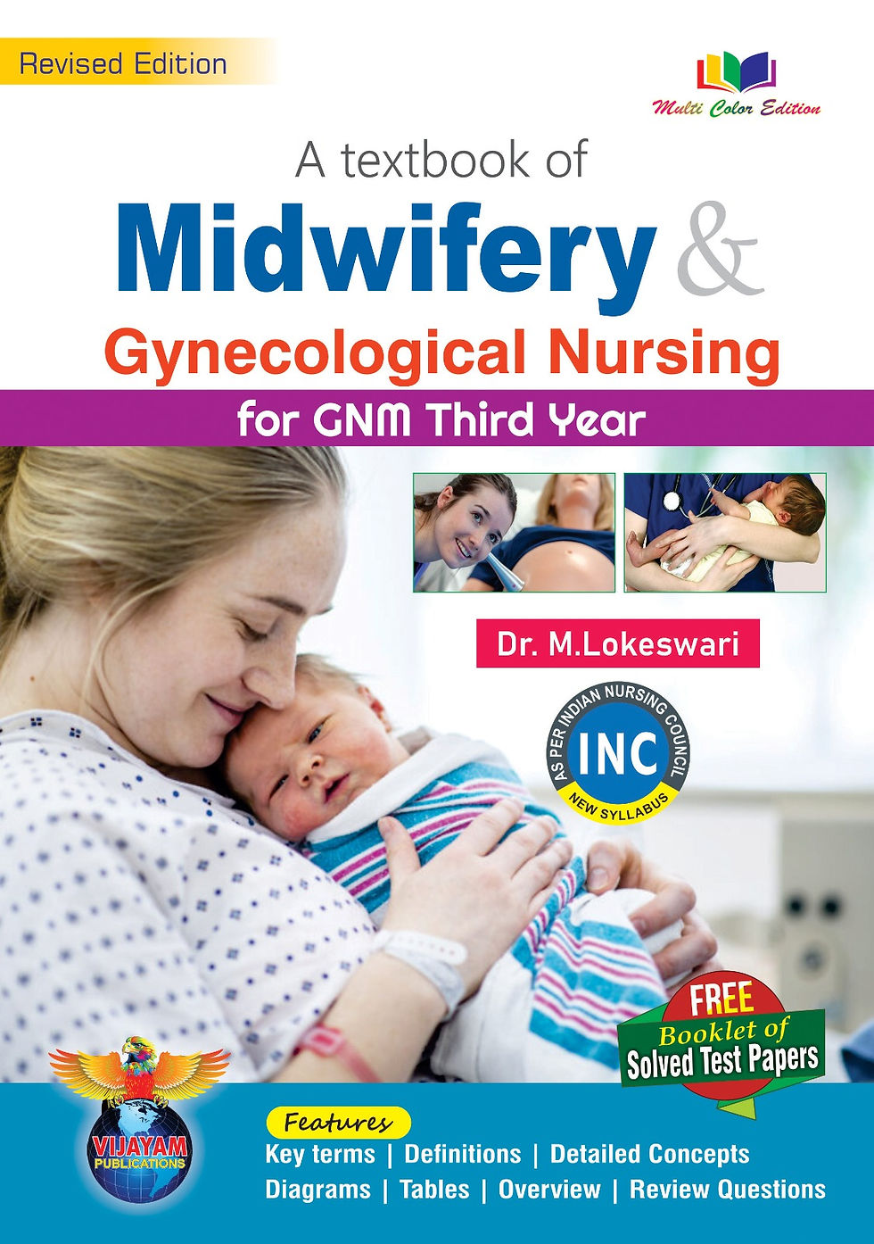 G.N.M - Text Book - 3rd Year - Midwifery & Gynecological Nursing