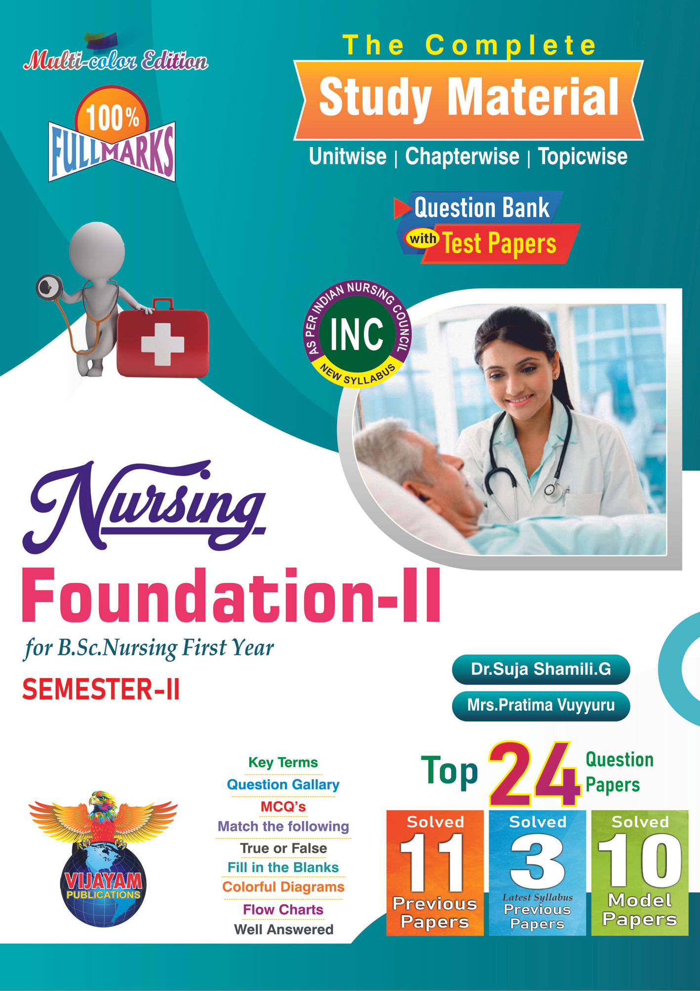 B. Sc Nursing - SEM 2  - Study Material  - Nursing Foundation 2