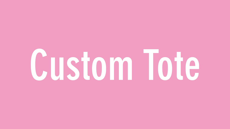 Thumbnail: Custom Tote