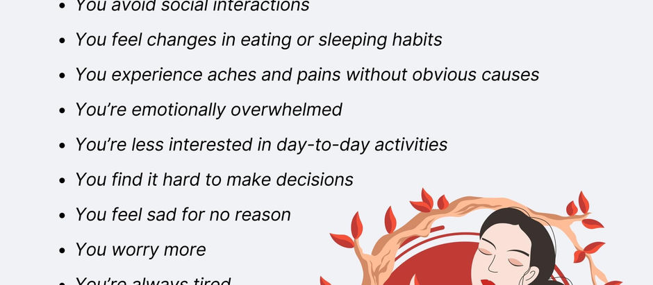 EARLY SIGNS YOU MENTAL HEALTH NEEDS MORE ATTENTION