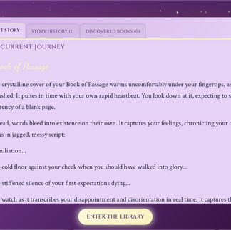 Narrative tracking screen in Chronicles of the Kethaneum where the Book of Passage writes the player character’s emotions into the story. The interface shows a tabbed story log that tracks uncovered minor stories. A purple cosmic background surrounds the interface, with an ‘Enter the Library’ button below.