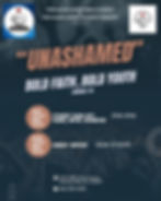 "Unashamed" Bold Faith, Bold Youth