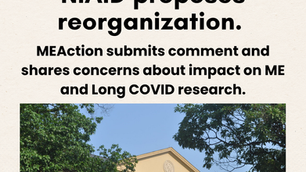 Infographic with #MEAction logo, NIH Update headline, and NIAID reorganization concerns for ME and Long COVID research.