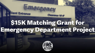 Emergency entrance with text overlay: "$15K Matching Grant for Emergency Department Project". #MEAction logo at bottom.