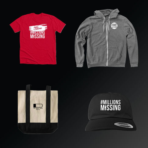 #MillionsMissing merchandise is displayed, showcasing a t-shirt, tote, hat, and hoodie.
