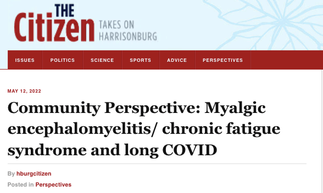 Article titled "Community Perspective: Myalgic Encephalomyelitis/Chronic Fatigue Syndrome and Long COVID" from The Citizen. Published May 12, 2022.