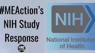 #MEAction’s NIH Study Response text next to NIH logo with blue-gray background, conveying a formal and informative mood.