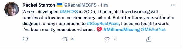 Tweet by Rachel Stanton about developing ME/CFS in 2005, losing a loved job, and being housebound. Mentions #StopRestPace, #MillionsMissing.