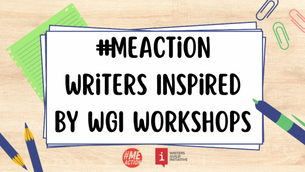 White sign with "#MEACTION Writers Inspired by WGI Workshops" surrounded by pencils, paperclips, and pens on wooden background.