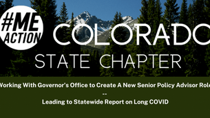 #MEAction logo and "Colorado State Chapter" text over mountain background. Below: text about creating a senior policy advisor role for Long COVID.
