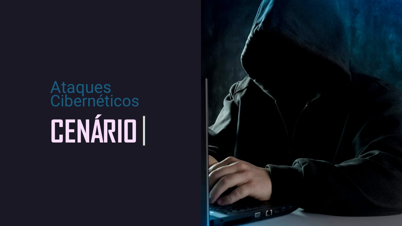 slide com hacker aplicando ataque cibernético