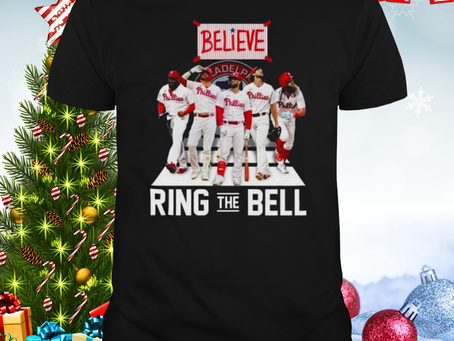 Believe Ring The Bell Philadelphia Phillies 2023 T-Shirt