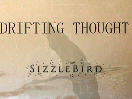 Top line writer and vocalist on Sizzlebird's EP 'Drifting Thought'