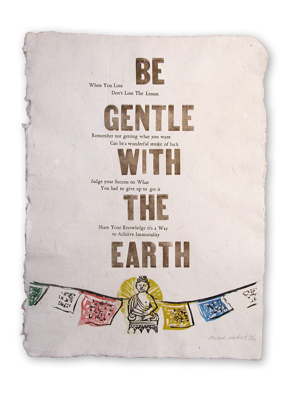 Be Gentle With The Earth