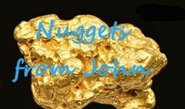nuggets from john
