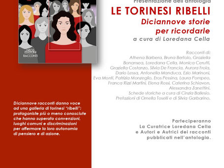 Le Torinesi Ribelli Neos Edizioni ospiti del Circolo Risorgimento 19/06 h. 17.30 Via Poggio 16 Torino
