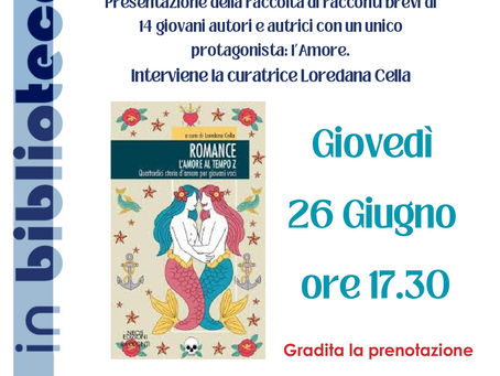 Romance - L'amore al tempo Z Neos Edizioni presentazione c/o Punto di servizio bibliotecario I ragazzi e le ragazze di Utoya