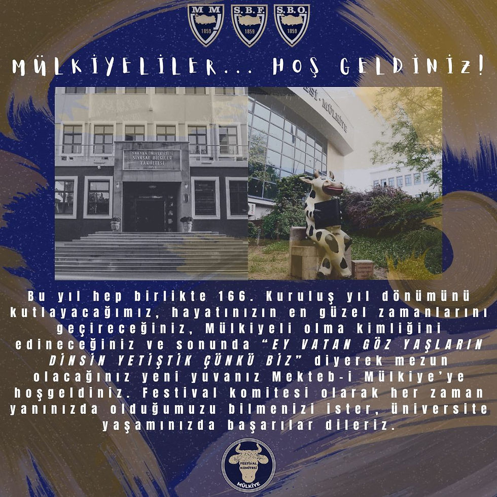 Mülkiye'ye Hoş Geldiniz !