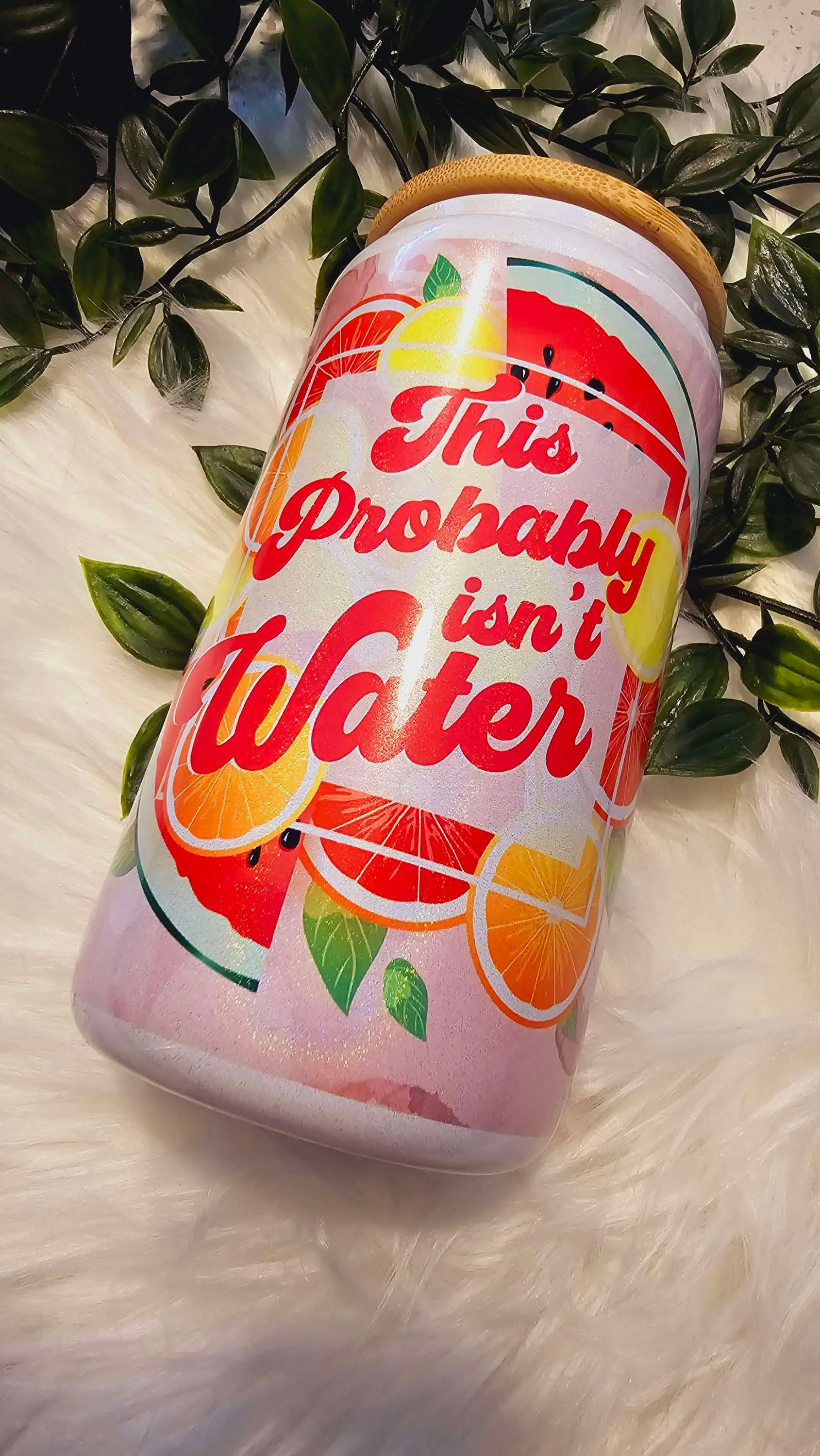 Probably isn't Water