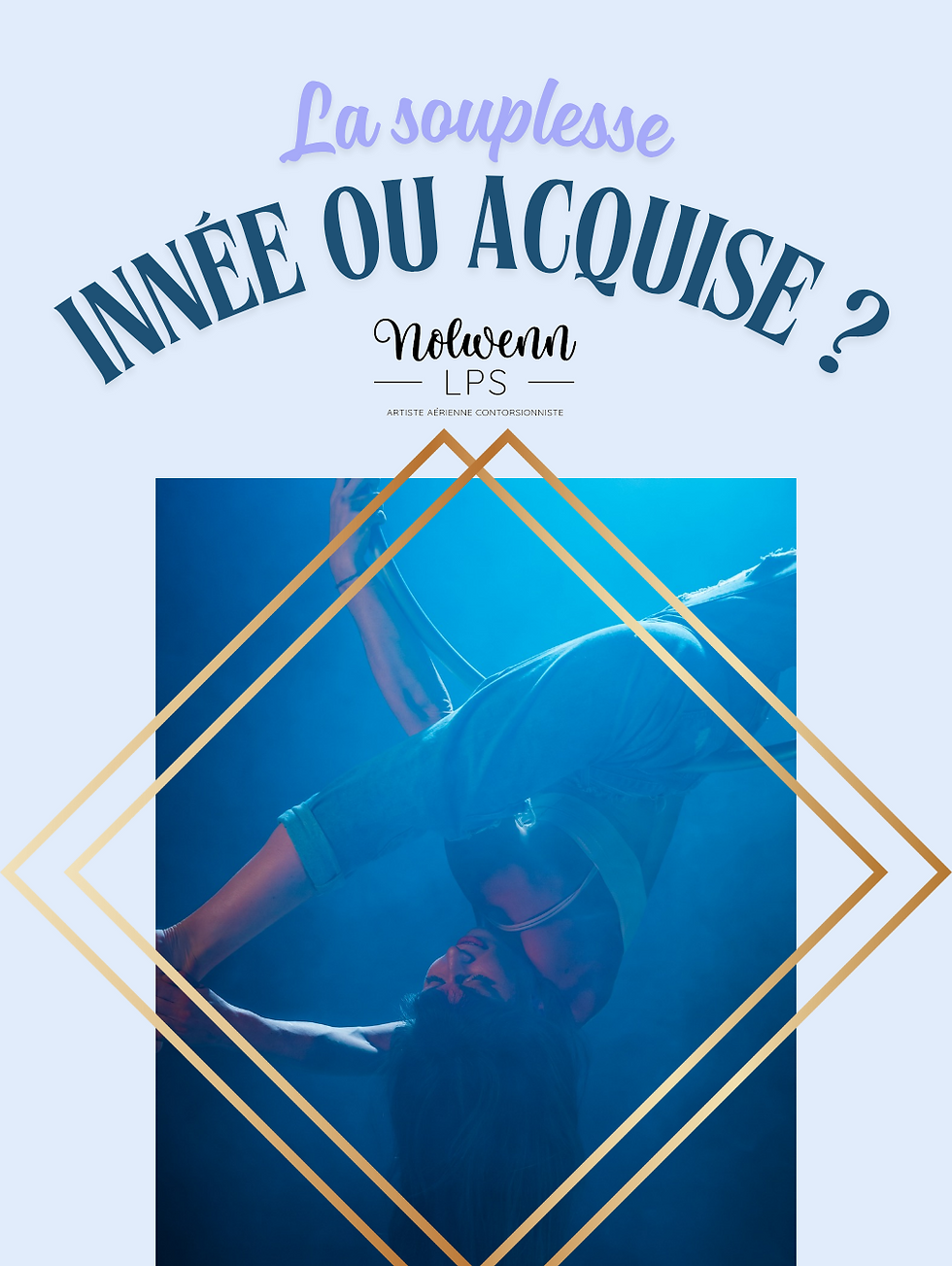 Ma Souplesse est-elle innée ou acquise ?