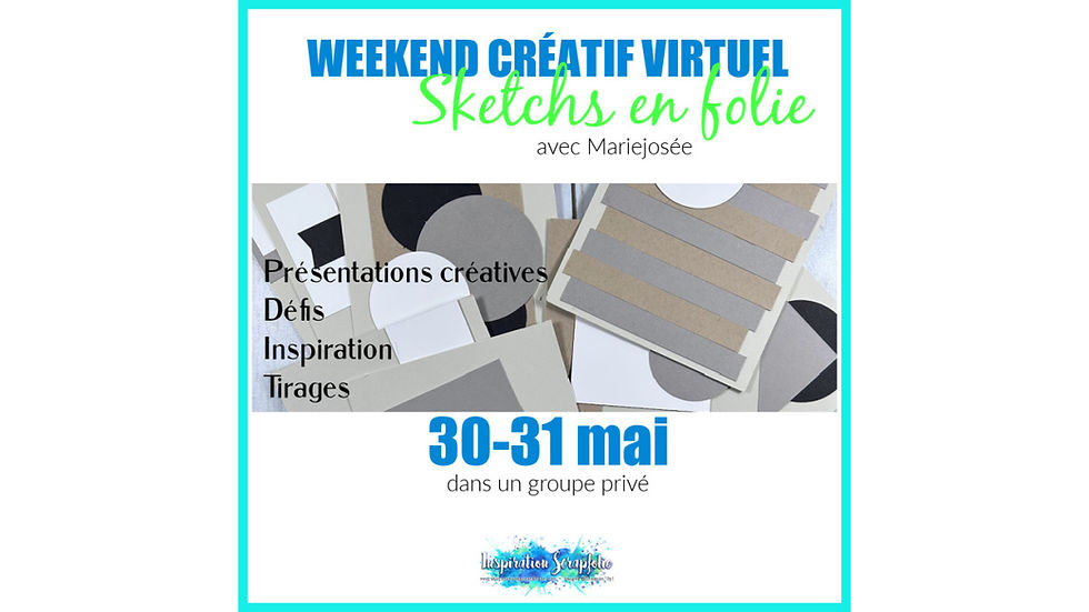 Weekend virtuel créatif - Sketchs en folie