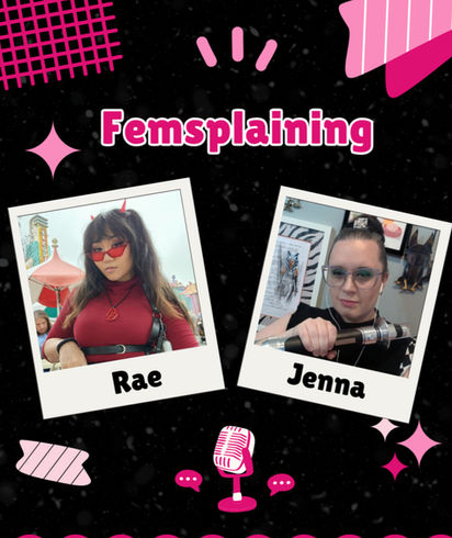 femsplaining podcast episode 1