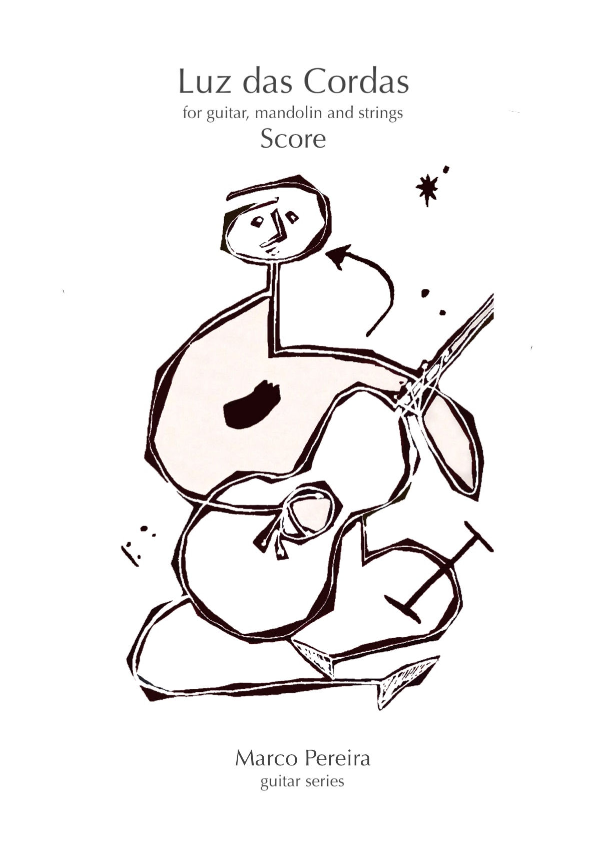 LUZ DAS CORDAS - SCORE