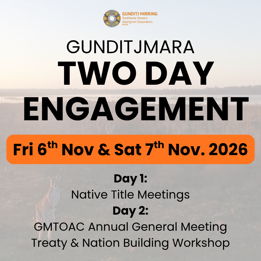 Two Day Engagement - Native Title Meeting, Annual General Meeting & Treaty Nation Building Session
