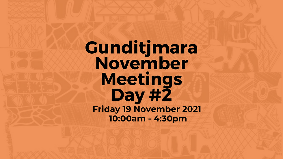 Gunditjmara November Meeting #2