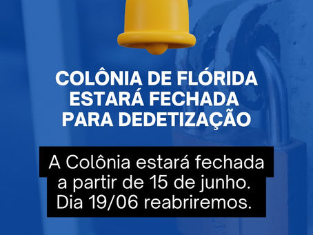 Comunicado - Dedetização Flórida