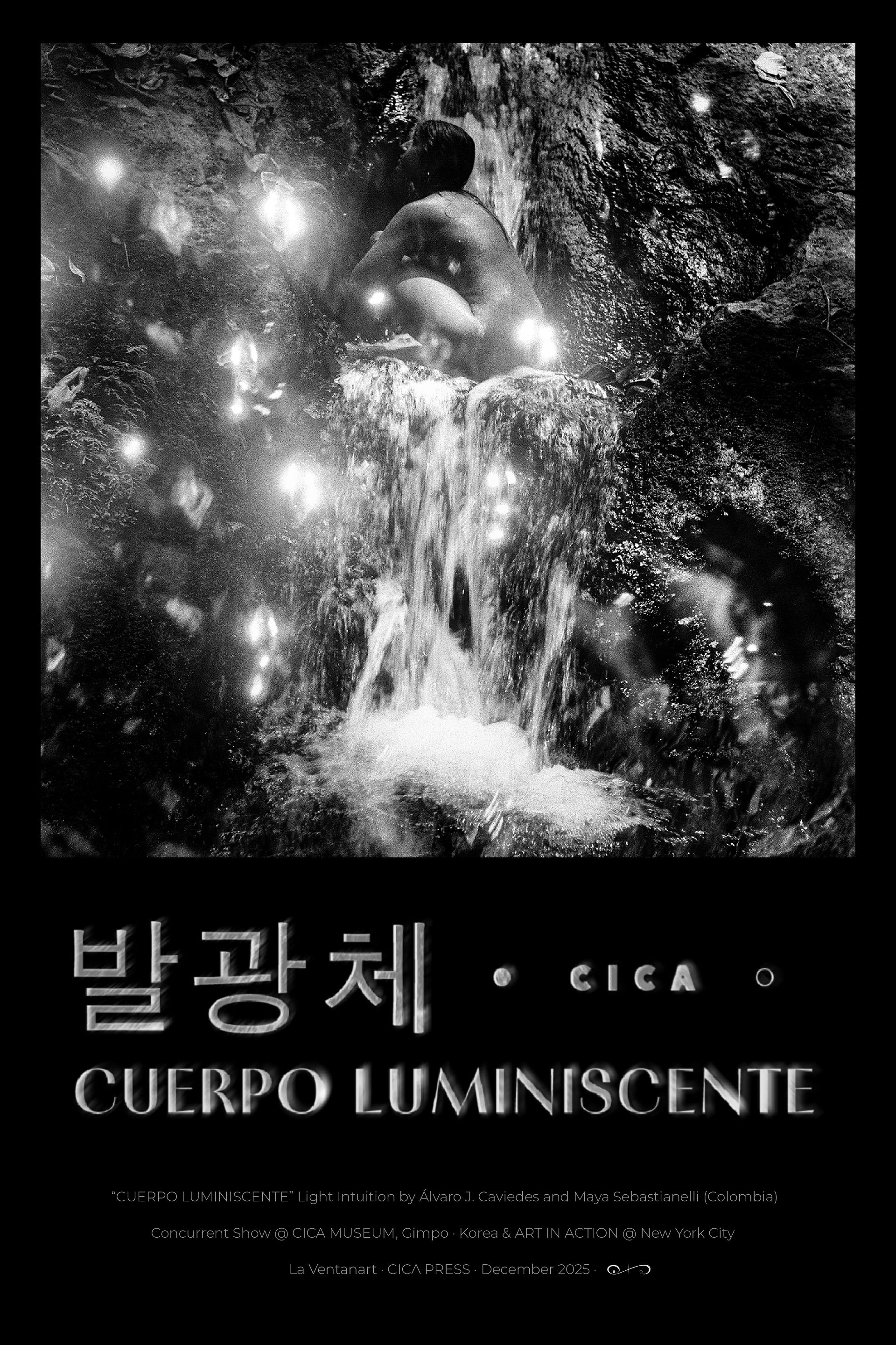 	•	Álvaro J. Caviedes 	•	La Ventanart 	•	Light Intuition 	•	Fotografía contemporánea 	•	Doble exposición analógica 	•	Artista latinoamericano 	•	Museo CICA Corea 	•	Exhibición de arte Nueva York 2025 	•	Fotografía y espiritualidad 	•	Luz y memoria 	•	Cuerpo y naturaleza