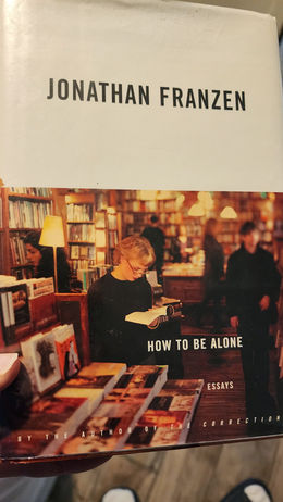 How to Be Alone, Jonathan Franzen