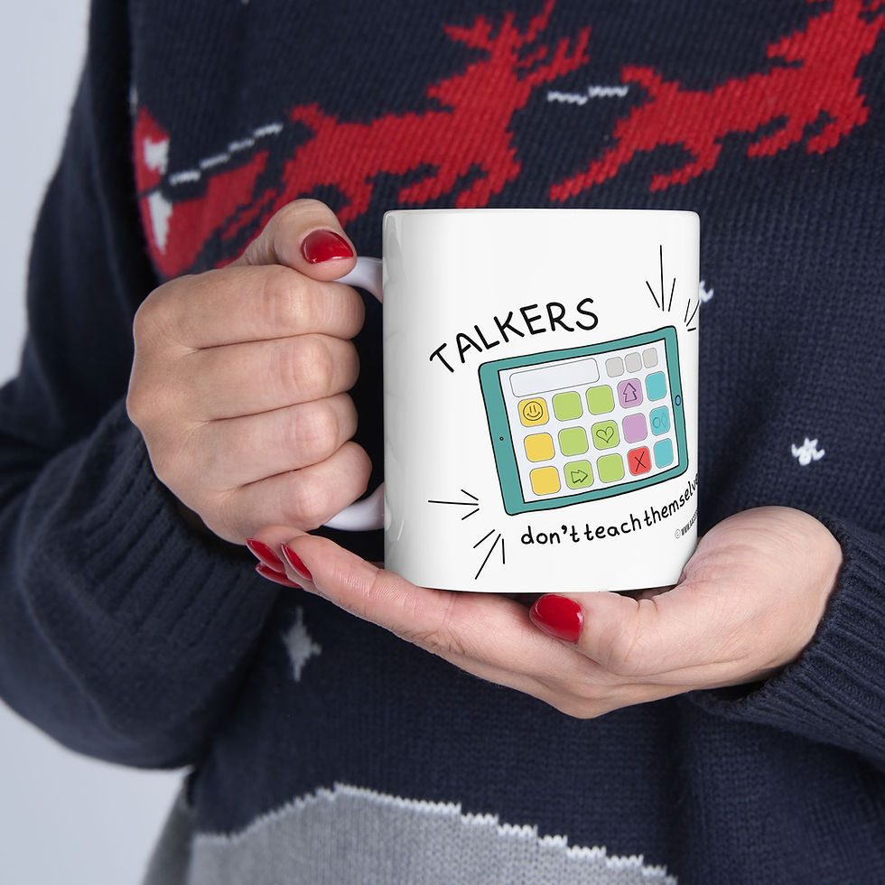 Thumbnail: Ceramic Mug - "Talkers Don't Teach Themselves" 11oz & 15oz