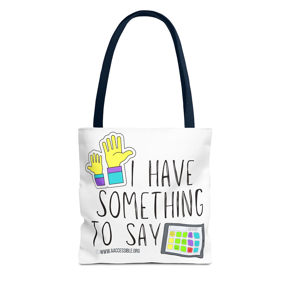 Miniatura: "I Have Something to Say" AAC Tote Bag  - Bright Graphic