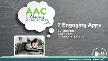 7 Engaging Apps to Inspire Emergent Literacy Skills for Complex Learners