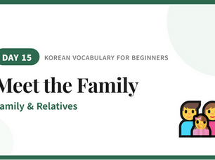 Master Korean family titles and relationships with Instructor Soona.