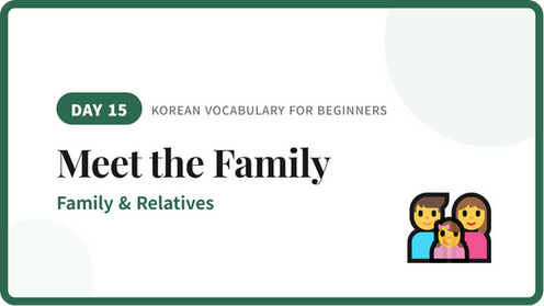 Master Korean family titles and relationships with Instructor Soona.