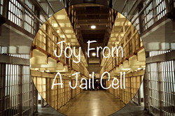 Joy from a Jail Cell Series