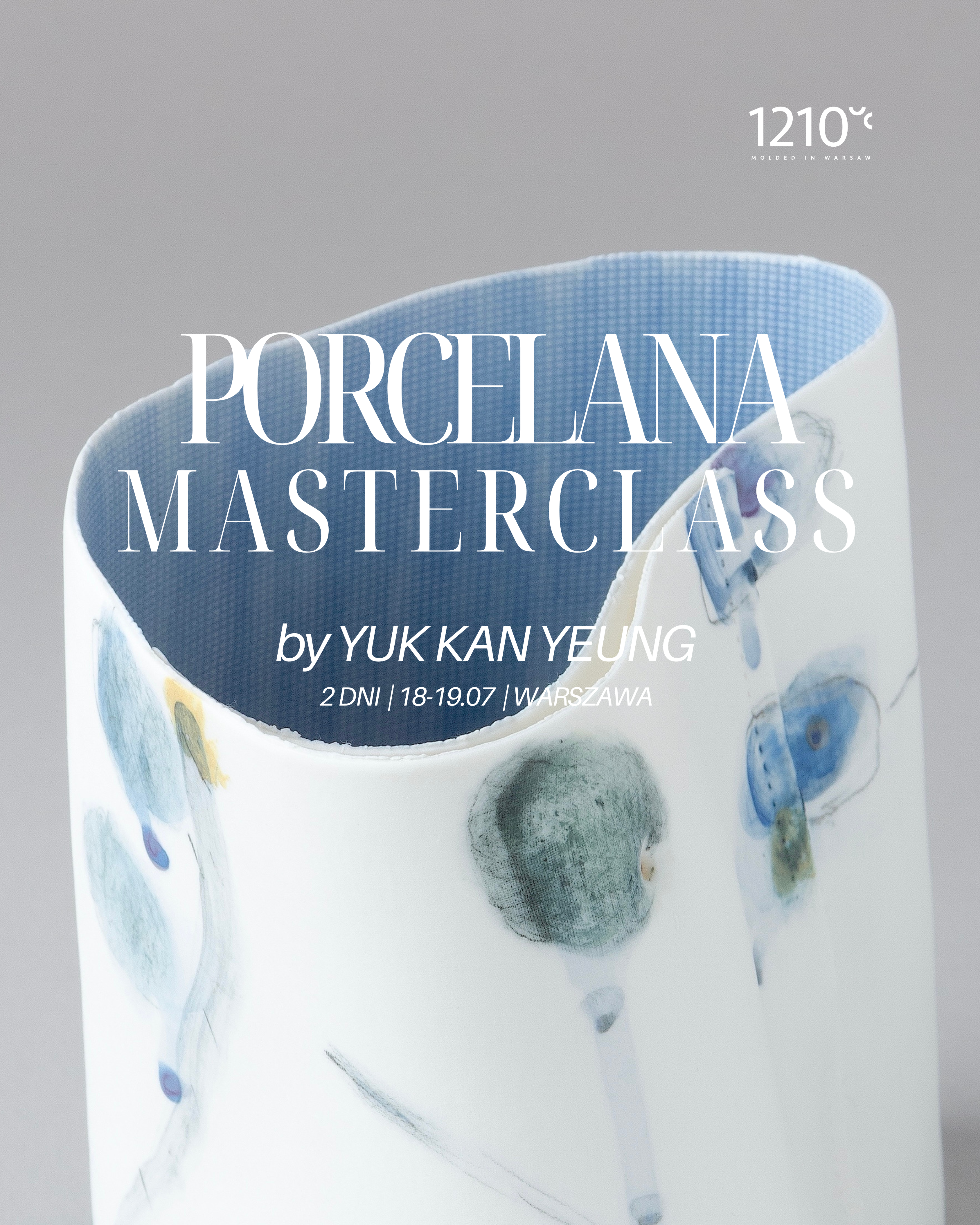 Porcelana MASTERCLASS by Yuk Kan Yeung
