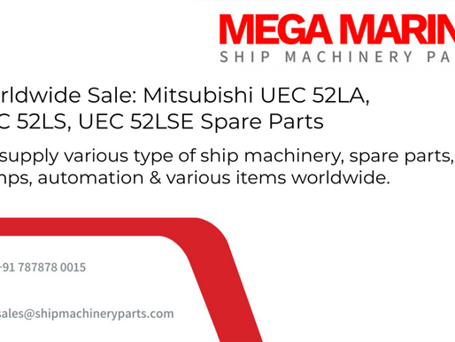 Worldwide Sale: Mitsubishi UEC 52LA, UEC 52LS, UEC 52LSE Spare Parts For Sale
