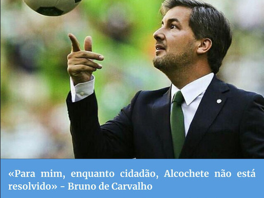 Parte III Entrevista Diário do Distrito - Bruno de Carvalho