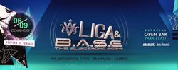 A LIGA & B.A.S.E -