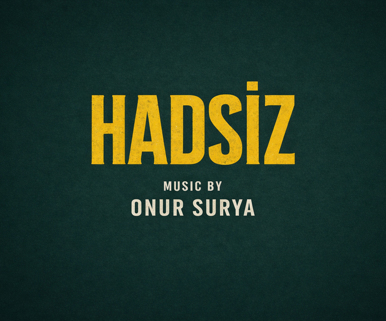Hadsiz dizisi afişi, Birol Akkuş Yapımcı imzalı yapım.