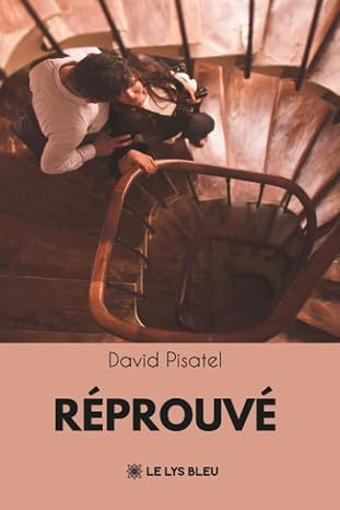 David Pisatel "Réprouvé"