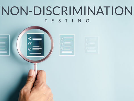 Non-Discrimination Testing for Health Benefit Plans: Why It’s Important and What Happens If You Fail.