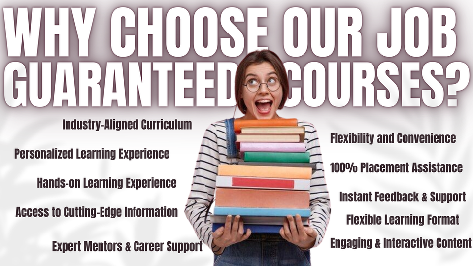 Job-guaranteed courses: flexibility, personalized learning, placement assistance